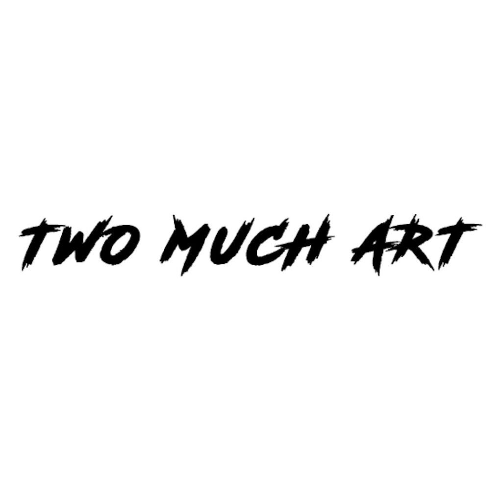 Discover Two Much Art Two Much Art