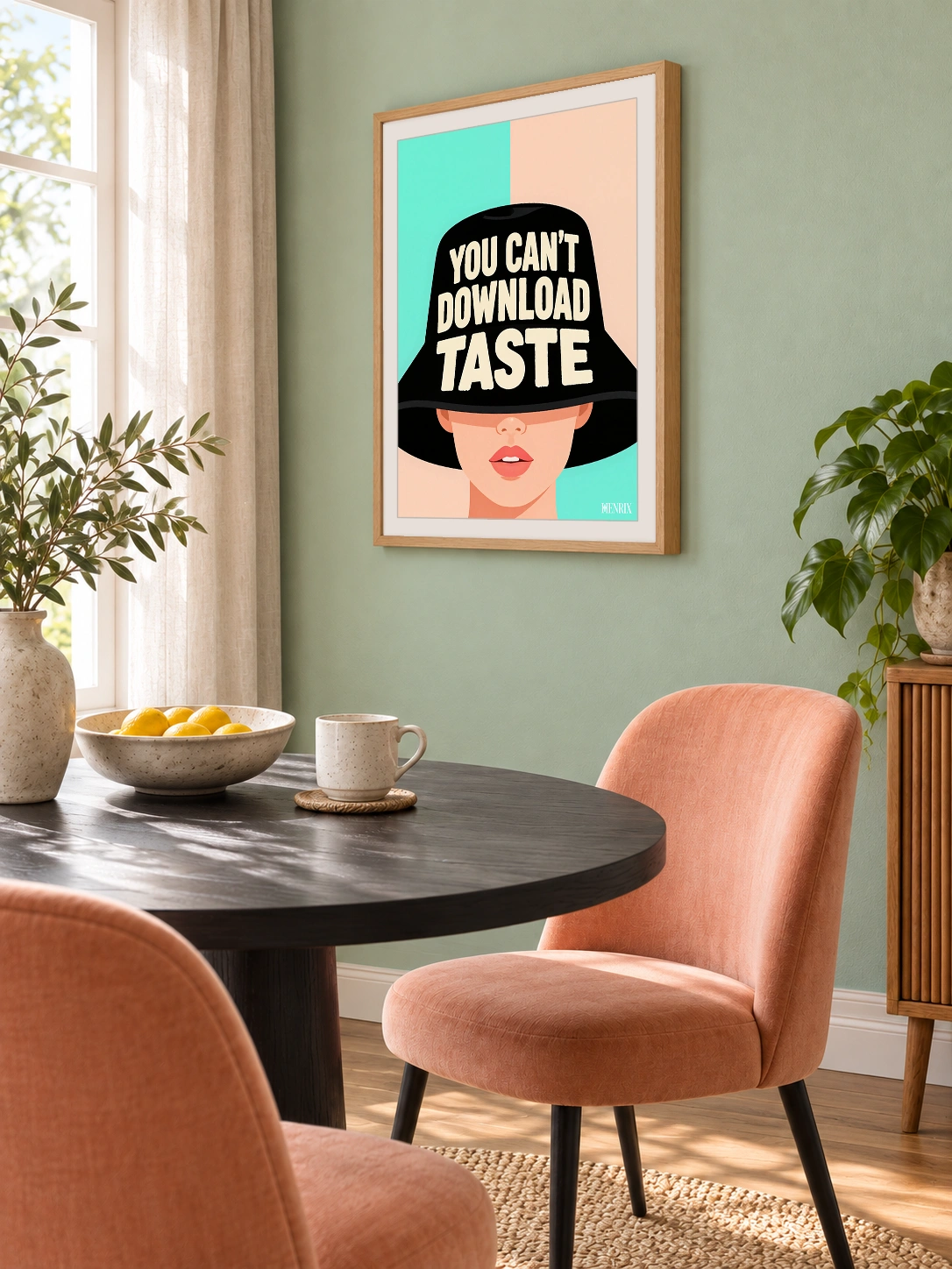 You Can't Download Taste print, 12 × 16 inch, Natural Wood frame above a round dining table and peach chairs, viewed from the side